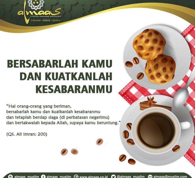 BERSABARLAH KAMU DAN KUATKANLAH KESABARANMU 2 BERSABARLAH KAMU DAN KUATKANLAH KESABARANMU