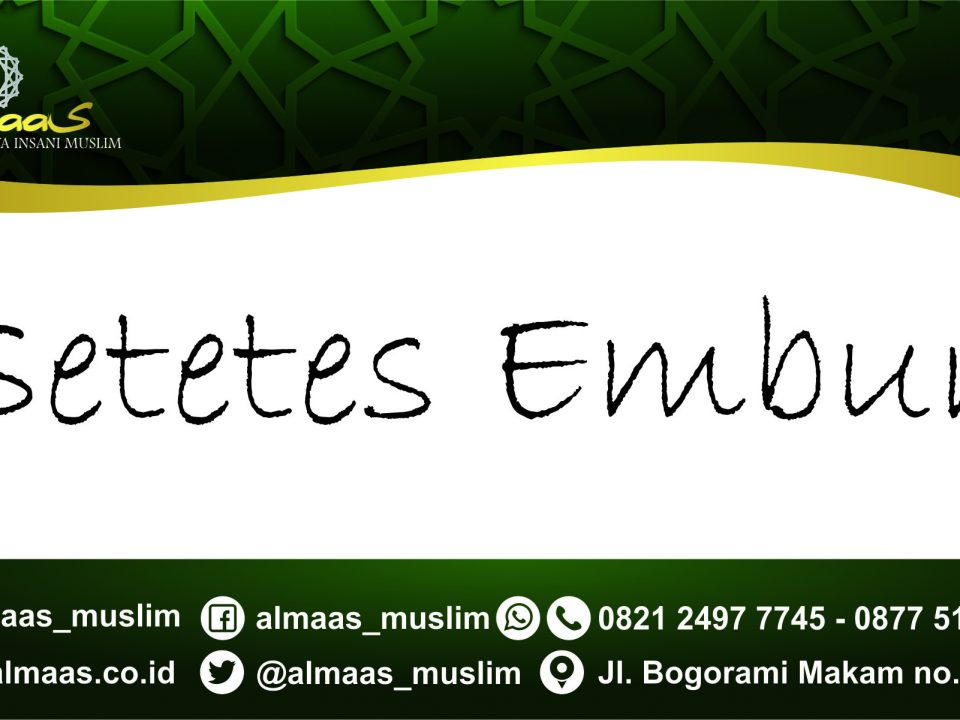 Setetes Embun 12 setetes embun https://www.almaas.co.id/gratis/ Setetes Embun Mei